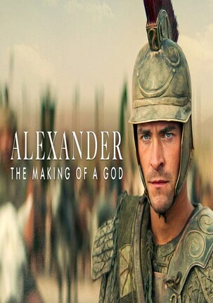 Alexander: The Making of a God 2024 